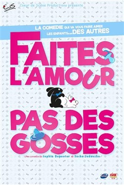 Affiche de Faites l'amour, pas des gosses