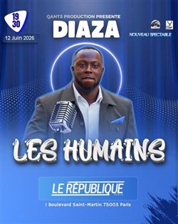 Affiche de Diaza dans Les humains