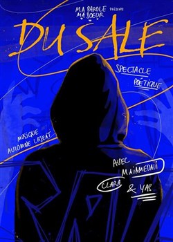 Affiche de Ma parole ma soeur - Du sale