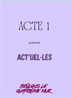 Affiche de Act'uel.les