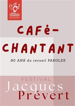 Affiche de Café-chantant Prévert