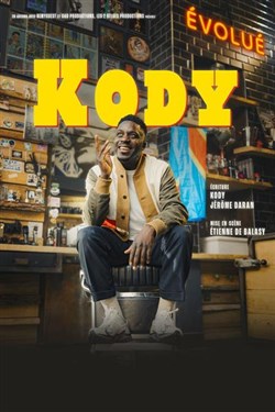 Affiche de Kody dans Évolué