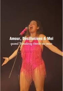 Affiche de Amour désillusions et moi