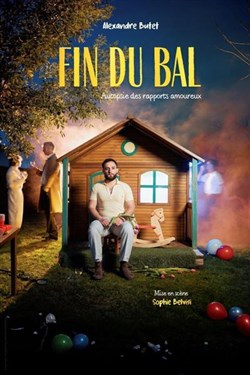 Affiche de Alexandre Butet dans Fin du bal