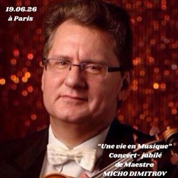 Affiche de Micho Dimitrov : Une Vie en Musique | Concert Jubilé