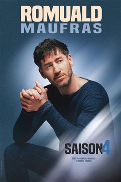 Affiche de Romuald Maufras dans Saison 4