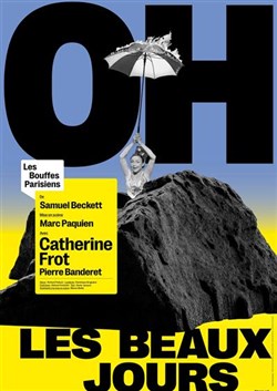 Affiche de Oh les beaux jours | avec Catherine Frot