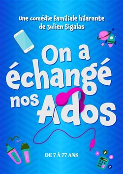 Affiche de On a échangé nos ados