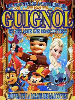Affiche de Les nouvelles aventures de Guignol et ses amis les mascottes à Juvignac