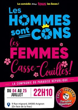 Affiche de Les hommes sont cons, les femmes casse-couilles !