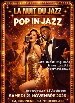 Affiche de La Nuit du Jazz fête Le Pop in Jazz