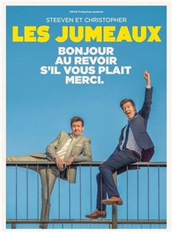 Affiche de Les jumeaux dans Bonjour, au revoir, s'il vous plaît, merci