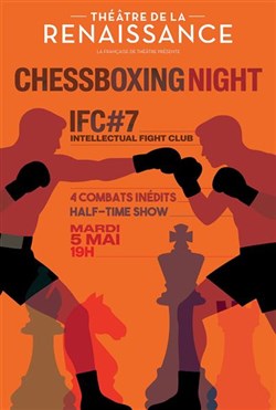 Affiche de Chessboxing Night : Intellectual fight club #7
