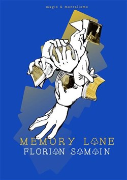 Affiche de Florian Samain dans Memory Lane