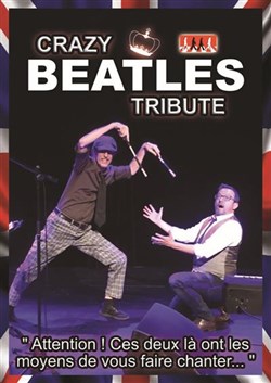 Affiche de Crazy Beatles Tribute