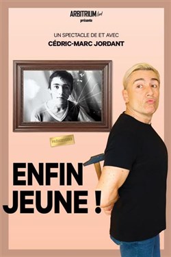 Affiche de Enfin jeune !