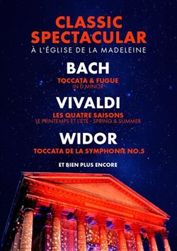 Affiche de Classic Spectacular – Concerts à l'église de la Madeleine, Paris Ensemble Royal de Paris