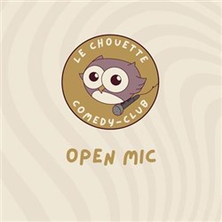 Affiche de Le Chouette Comedy Club : Open Mic