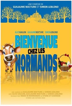 Affiche de Bienvenue chez les Normands