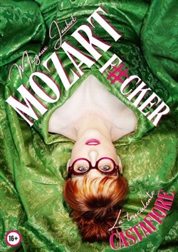 Affiche de Margaux Jaubert dans Mozart F#cker