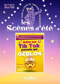 Affiche de Ados sur TikTok, parents qui déblok