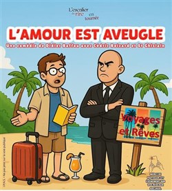 Affiche de L'Amour est aveugle