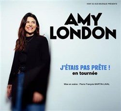 Affiche de Amy London dans J'étais pas prête !