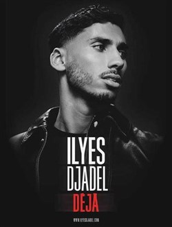 Affiche de Ilyes Djadel dans Déjà