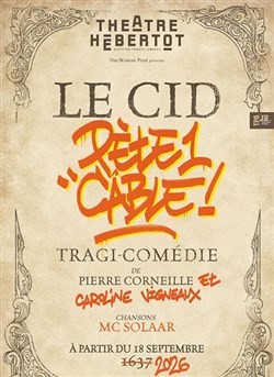 Affiche de Le Cid pète un câble