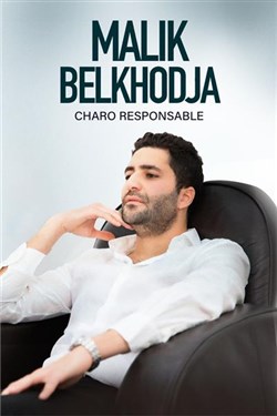 Affiche de Malik Belkhodja dans Charo Responsable