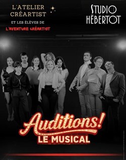 Affiche de Auditions ! Le Musical