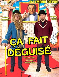 Affiche de Ça fait déguisé