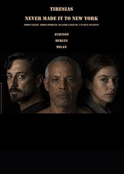 Affiche de Tiresias Never Made it to New York