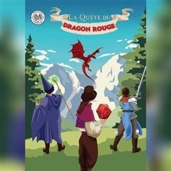 Affiche de La quête du dragon rouge covisu avec Al Andalus Théâtre 