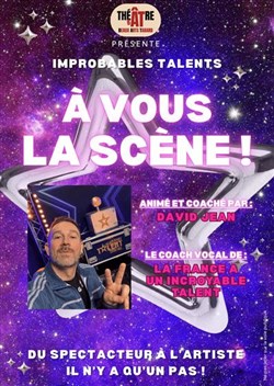 Affiche de La Scène des Improbables Talents