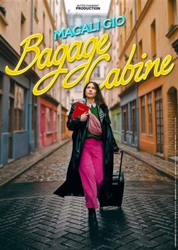 Affiche de Magali Gio dans Bagage cabine