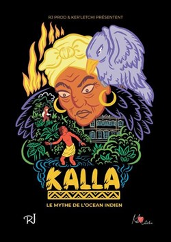 Affiche de Kalla : Le Mythe de L'océan Indien