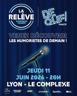 Affiche de La Relève de Ouf / Montreux Comedy