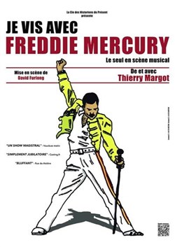 Affiche de Je vis avec Freddie Mercury