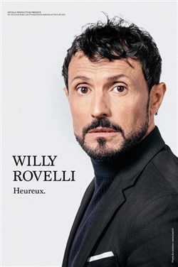 Affiche de Willy Rovelli dans Heureux