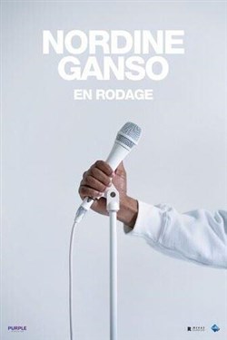 Affiche de Nordine Ganso dans Blanc | en rodage