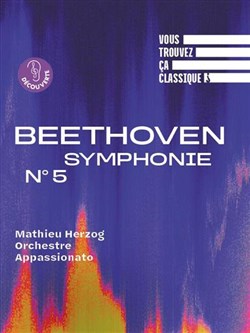Affiche de Vous trouvez ça classique ? Beethoven, Symphonie n°5