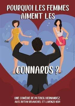 Affiche de Pourquoi les femmes aiment les connards