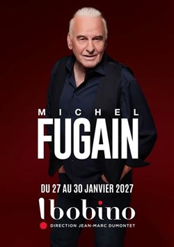 Affiche de Michel Fugain : C'est L'histoire d'Une Belle Histoire