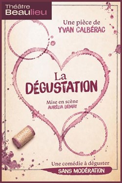 Affiche de La dégustation