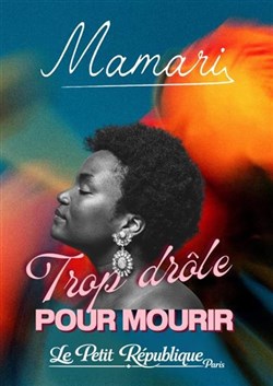 Affiche de Mamari dans Trop drôle pour mourir