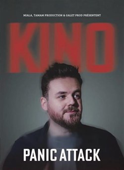 Affiche de Kino dans Panic Attack