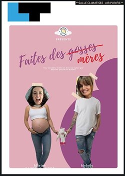Affiche de Faites des mères