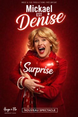 Affiche de Mickael est Denise dans Surprise
