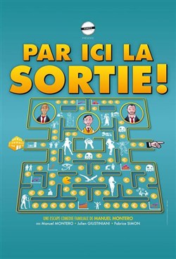 Affiche de Par ici la sortie !